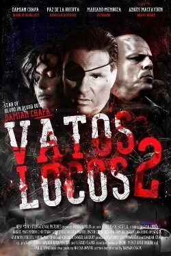 Vatos Locos 2 Vatos Locos 2