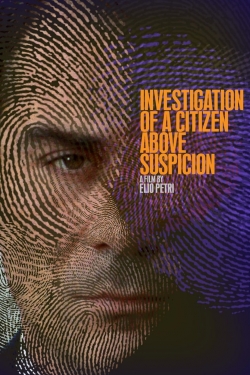 Investigation of a Citizen Above Suspicion Investigation of a Citizen Above Suspicion