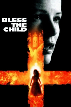 Bless the Child Bless the Child