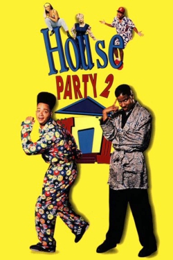 House Party 2 House Party 2