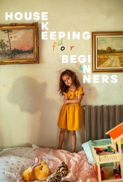 Housekeeping for Beginners Housekeeping for Beginners