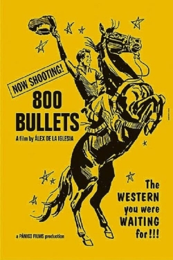 800 Bullets 800 Bullets