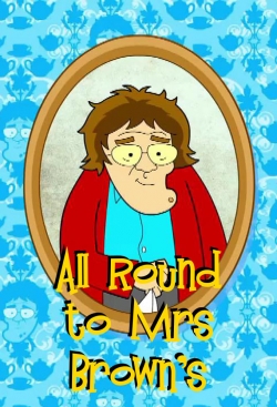 All Round to Mrs Brown's All Round to Mrs Brown's