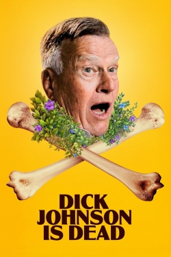 Dick Johnson Is Dead Dick Johnson Is Dead