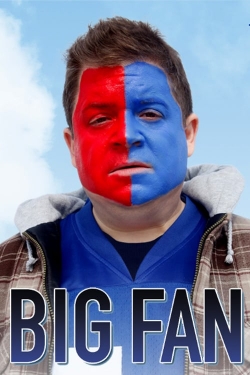 Big Fan Big Fan