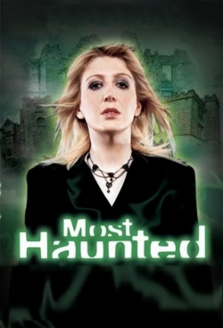 Most Haunted Most Haunted