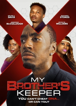 My Brother's Keeper My Brother's Keeper