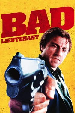 Bad Lieutenant Bad Lieutenant