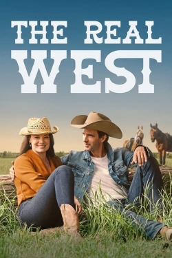 The Real West The Real West