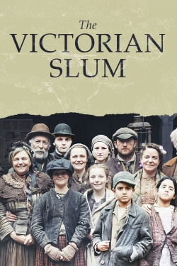 The Victorian Slum The Victorian Slum
