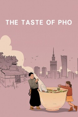 The Taste of Pho The Taste of Pho