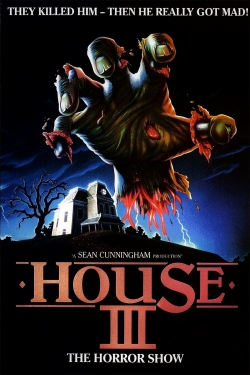House III: The Horror Show House III: The Horror Show