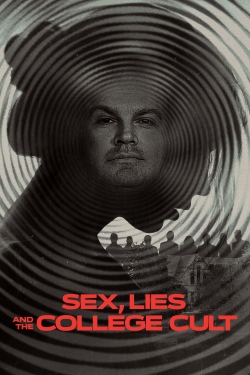 Sex, Lies and the College Cult Sex, Lies and the College Cult