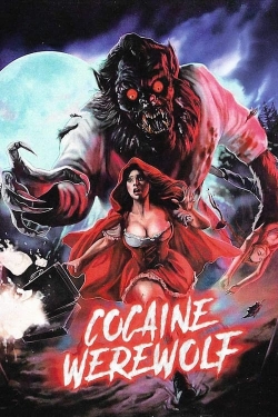 Cocaine Werewolf Cocaine Werewolf