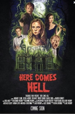 Here Comes Hell Here Comes Hell