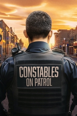 Constables on Patrol Constables on Patrol