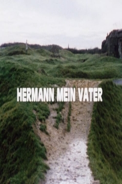 Hermann My Father Hermann My Father