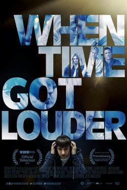 When Time Got Louder When Time Got Louder