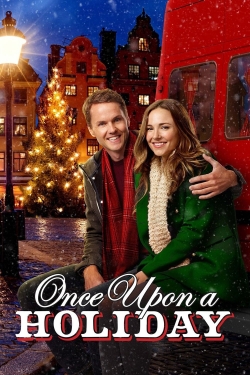 Once Upon A Holiday Once Upon A Holiday