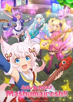 Show by Rock!! Mashumairesh!! Show by Rock!! Mashumairesh!!