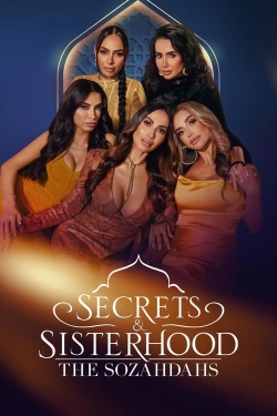 Secrets & Sisterhood: The Sozahdahs Secrets & Sisterhood: The Sozahdahs
