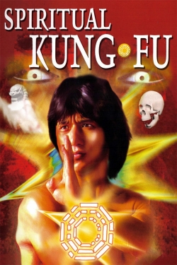 Spiritual Kung Fu Spiritual Kung Fu