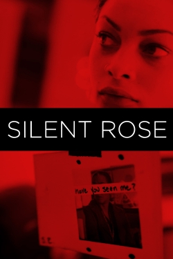 Silent Rose Silent Rose