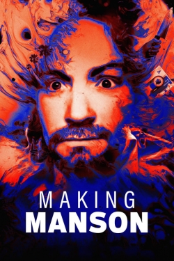 Making Manson Making Manson