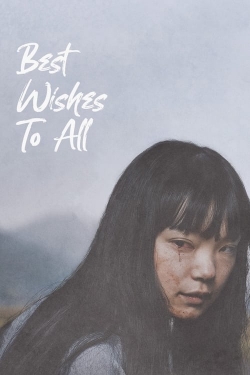 Best Wishes to All Best Wishes to All