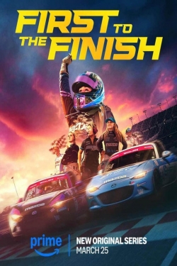 First to the Finish First to the Finish