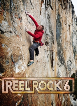 Reel Rock 6 Reel Rock 6