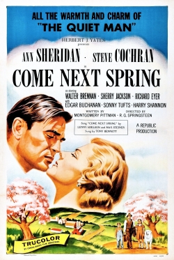 Come Next Spring Come Next Spring