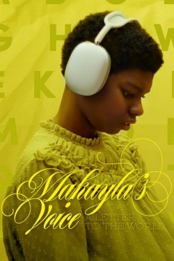 Makayla's Voice: A Letter to the World Makayla's Voice: A Letter to the World
