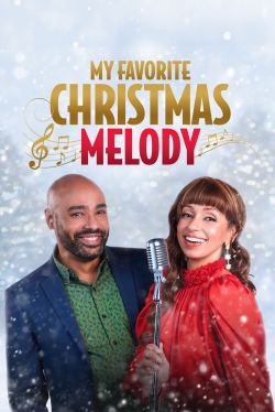 My Favorite Christmas Melody My Favorite Christmas Melody