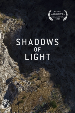 Shadows of Light Shadows of Light