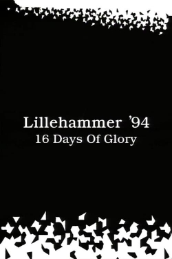 Lillehammer ’94: 16 Days of Glory Lillehammer ’94: 16 Days of Glory