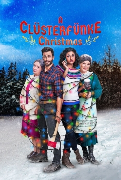 A Clüsterfünke Christmas A Clüsterfünke Christmas