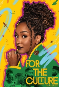 For the Culture with Amanda Parris For the Culture with Amanda Parris