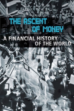The Ascent of Money The Ascent of Money