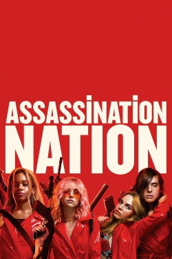Assassination Nation Assassination Nation