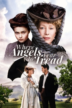 Where Angels Fear to Tread Where Angels Fear to Tread