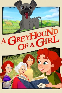 A Greyhound of a Girl A Greyhound of a Girl