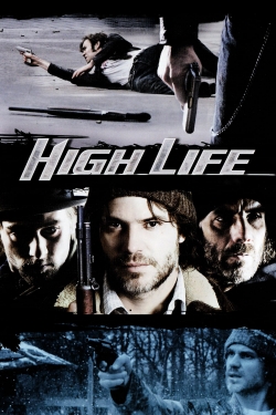 High Life High Life