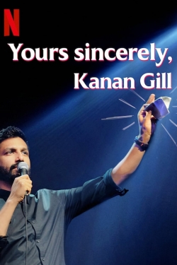 Yours Sincerely, Kanan Gill Yours Sincerely, Kanan Gill