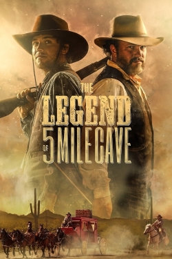 The Legend of 5 Mile Cave The Legend of 5 Mile Cave