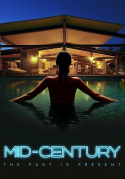 Mid-Century Mid-Century