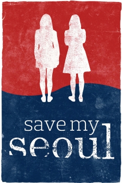 Save My Seoul Save My Seoul