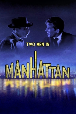 Two Men in Manhattan Two Men in Manhattan