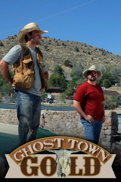 Ghost Town Gold Ghost Town Gold