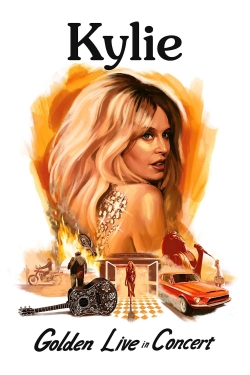 Kylie Minogue: Golden Live in Concert Kylie Minogue: Golden Live in Concert